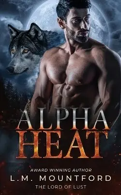 L M Mountford - Alpha Heat, Häftad. Tillgänglighet: Lägg i varukorg