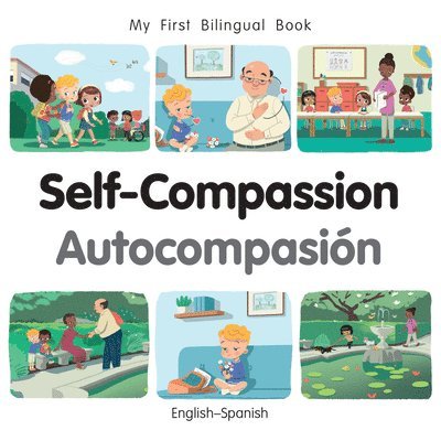 Patricia Billings - My First Bilingual Book - Self-Compassion (English-Spanish), Kartonnage