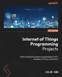 bokomslag Internet of Things Programming Projects