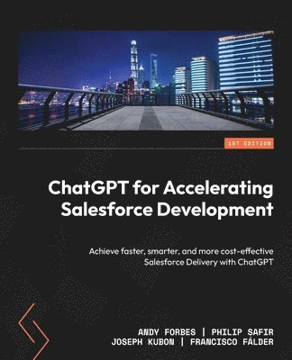 ChatGPT for Accelerating Salesforce Development 1