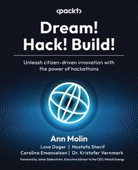 bokomslag Dream! Hack! Build!