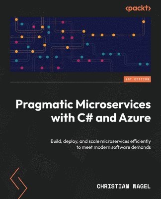 Pragmatic Microservices with C# and Azure 1