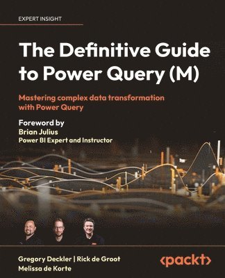 Gregory Deckler, Rick de Groot, Melissa de Korte - Definitive Guide to Power Query (M), Häftad