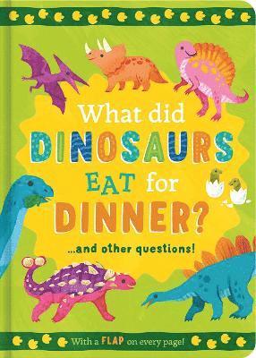 What Did Dinosaurs Eat for Dinner? 1