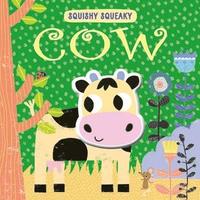 bokomslag Squishy Squeaky Cow