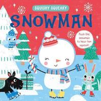 bokomslag Squishy Squeaky Snowman