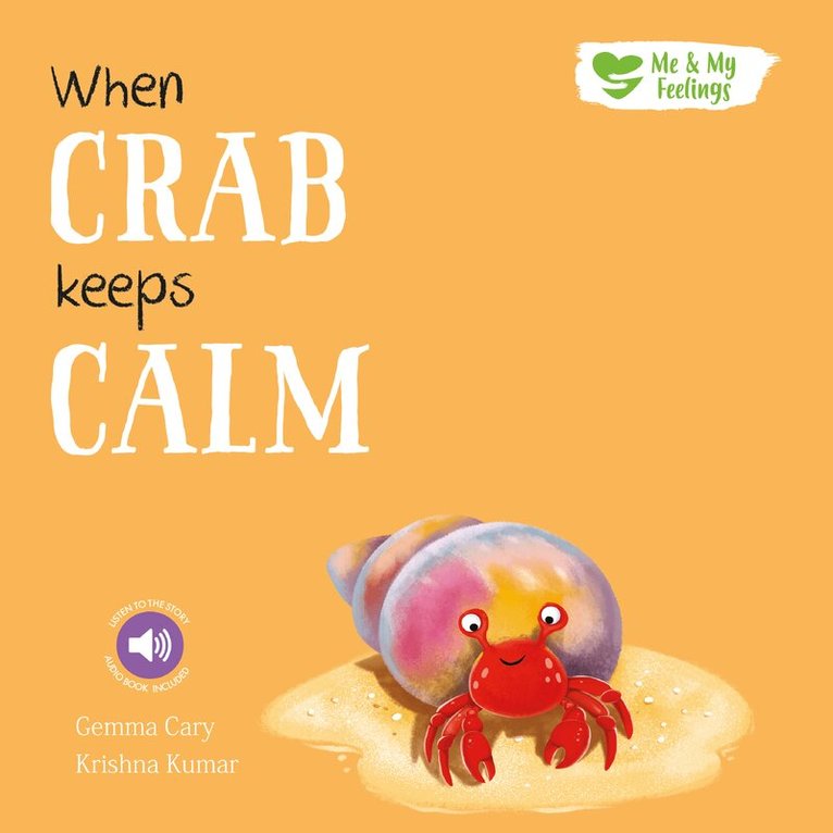 Gemma Cary - When Crab Keeps Calm, Häftad