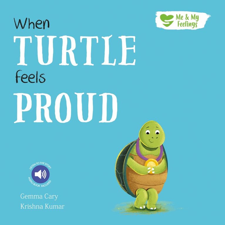 Gemma Cary - When Turtle Feels Proud, Häftad