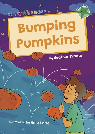 Heather Pindar - Bumping Pumpkins, Häftad