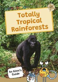 bokomslag Totally Tropical Rainforests