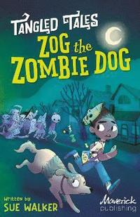 bokomslag Zog the Zombie Dog / The Grim Reaper's Apprentice
