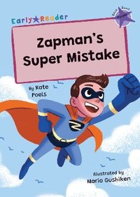 bokomslag Zapman's Super Mistake