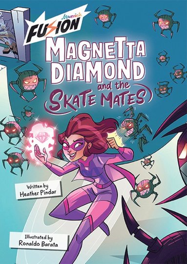 bokomslag Magnetta Diamond and the Skate Mates