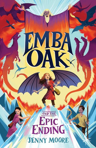 Jenny Moore - Emba Oak and the Epic Ending, Häftad