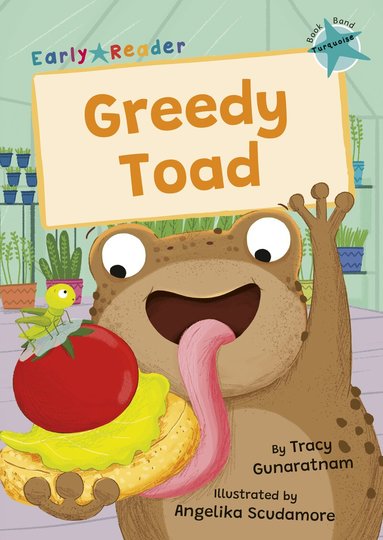 Tracy Gunaratnam - Greedy Toad, Häftad