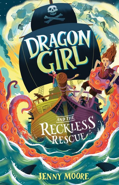 Jenny Moore - Dragon Girl and the Reckless Rescue, Häftad