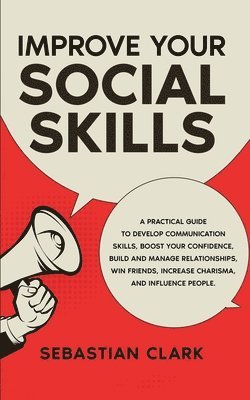 Improve Your Social Skills 1