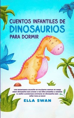 Cuentos Infantiles De Dinosaurios Para Dormir 1