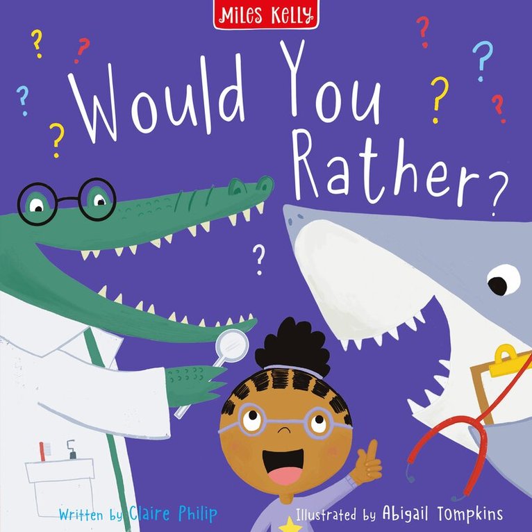 Miles Kelly - Would You Rather?, Häftad