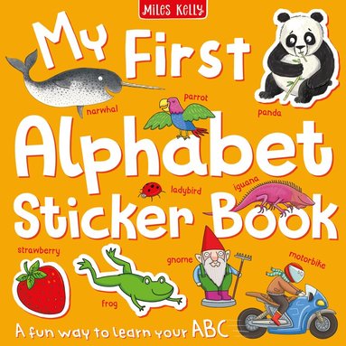 Miles Kelly - My First Alphabet Sticker Book, Häftad
