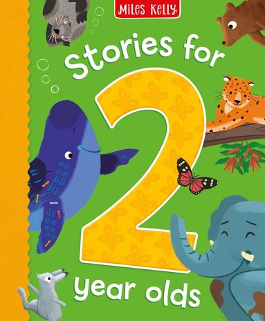 Miles Kelly - Stories for 2 Year Olds, Inbunden