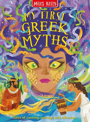 Miles Kelly - My First Greek Myths, Inbunden