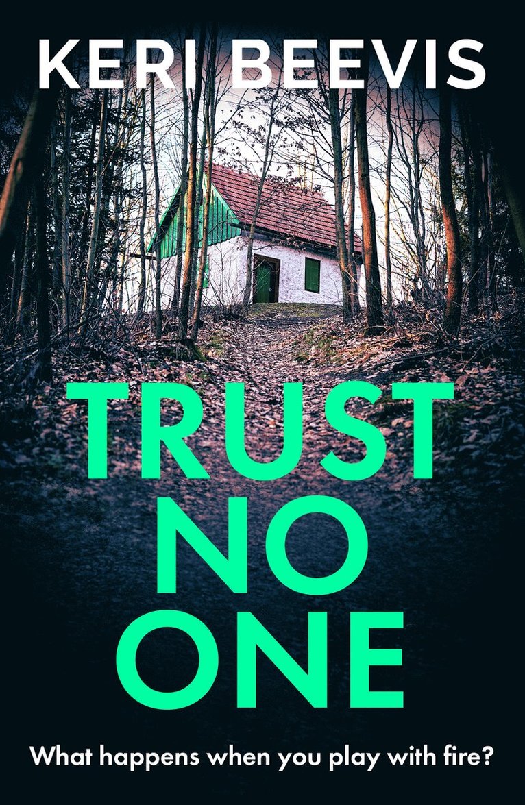 Keri Beevis - Trust No One, Häftad