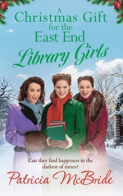 A Christmas Gift for the East End Library Girls 1