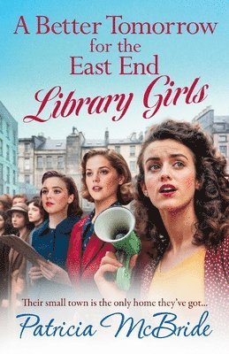 A Better Tomorrow for the East End Library Girls 1