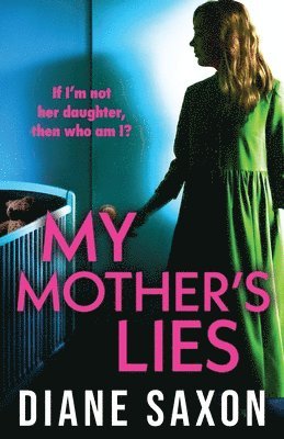 My Mother's Lies 1