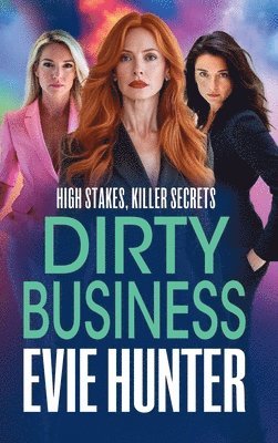 Dirty Business 1