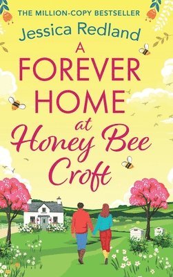 Forever Home at Honey Bee Croft