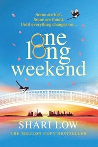 bokomslag One Long Weekend