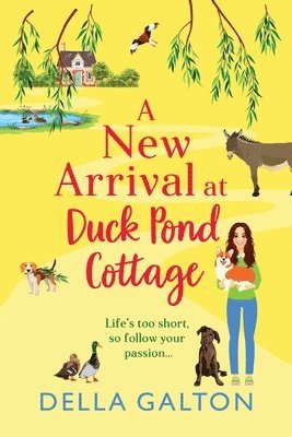 New Arrival at Duck Pond Cottage