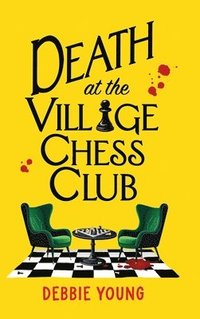 bokomslag Death at the Village Chess Club