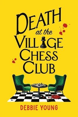 bokomslag Death at the Village Chess Club