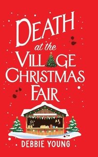 bokomslag Death at the Village Christmas Fair