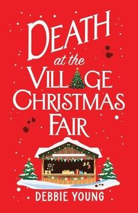 bokomslag Death at the Village Christmas Fair