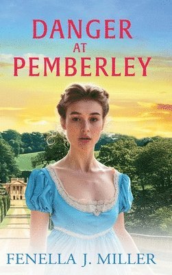 Danger at Pemberley 1