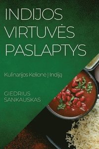 bokomslag Indijos Virtuves Paslaptys