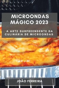 bokomslag Microondas Mágico 2023