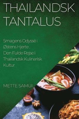 Mette Samui - Thailandsk Tantalus, Häftad