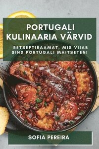 bokomslag Portugali Kulinaaria Värvid
