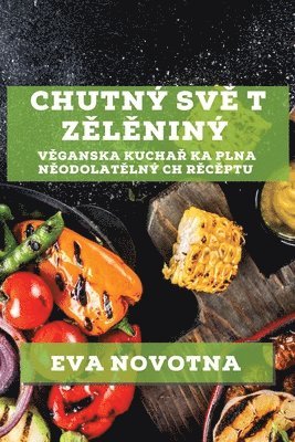 bokomslag Chutn Sv&#283; t Z&#283;l&#283;nin