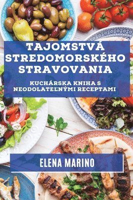 bokomslag Tajomstv Stredomorskho Stravovania