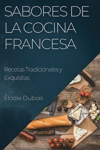bokomslag Sabores de la Cocina Francesa