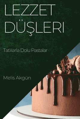 Lezzet D&#351;leri 1