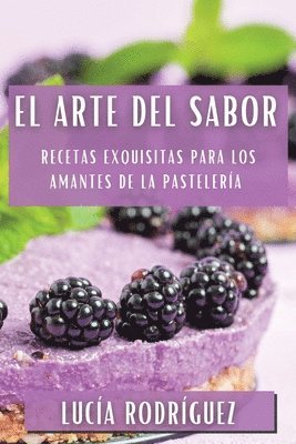 Lucía Rodríguez - Arte del Sabor, Häftad