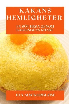 Kakans Hemligheter 1