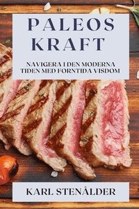 bokomslag Paleos Kraft